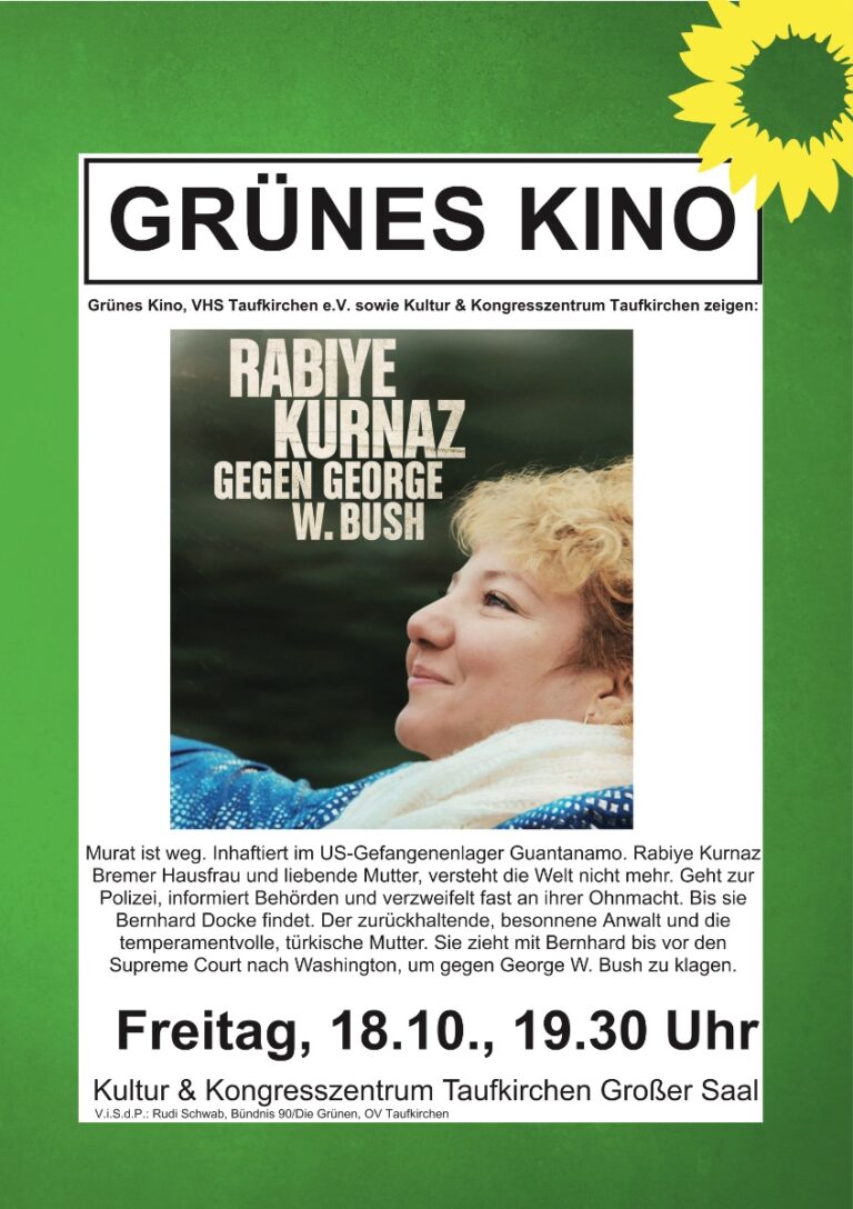 Grünes Kino: „Rabiye Kurnaz gegen George W. Bush“