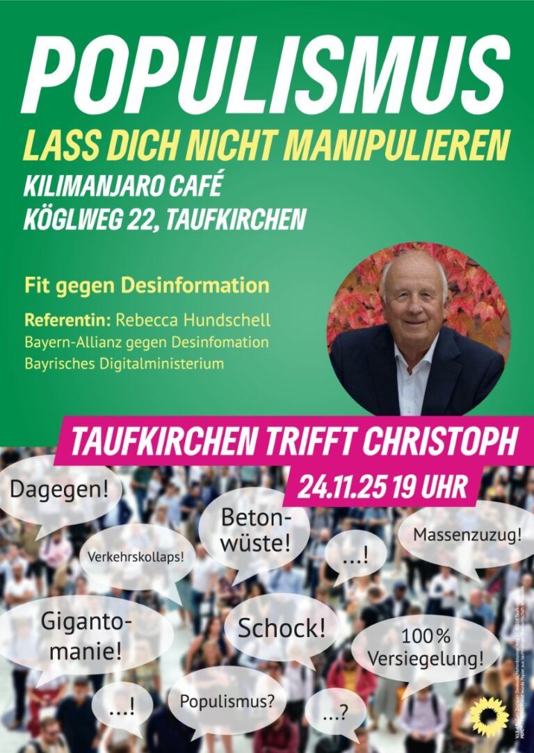 Taufkirchen trifft Christoph „Populismus – Lass dich nicht manipulieren“