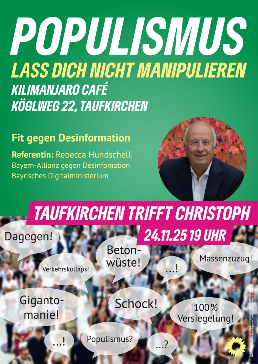 Taufkirchen trifft Christoph "Populismus – Lass dich nicht manipulieren"